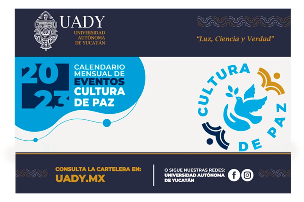#Yucatán #UADY promueve la Cultura de&nbsp;Paz