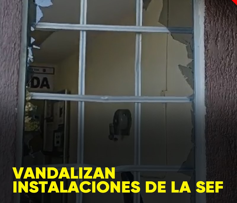 #Chiapas Vandalizan instalaciones de la&nbsp;SEF