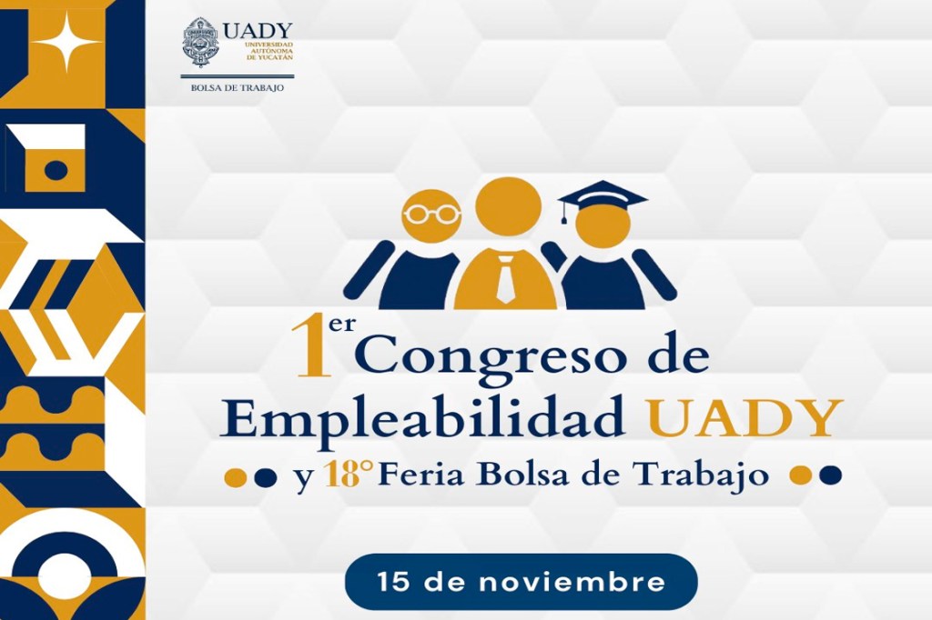 #Yucatán #UADY realizará su Primer Congreso de&nbsp;Empleabilidad