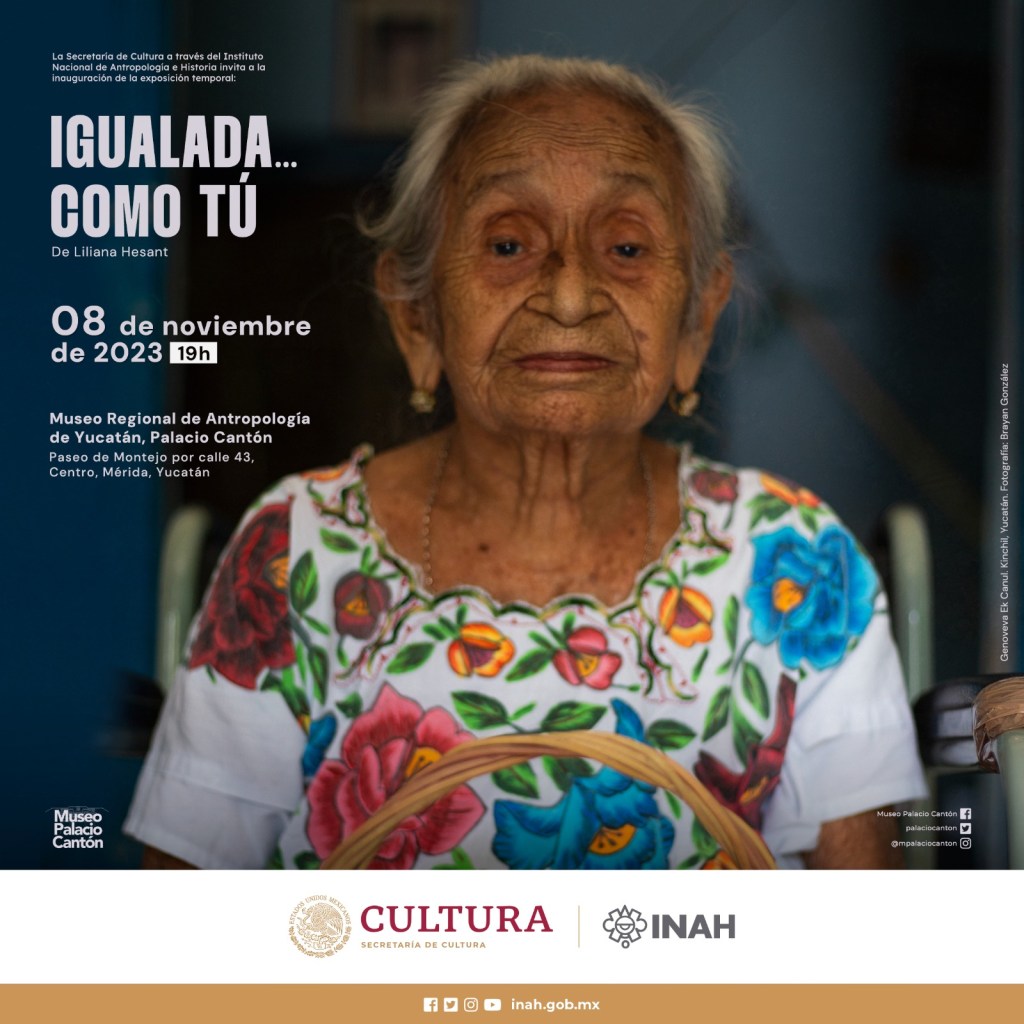 #Yucatán Exposición temporal «IGUALADA… como&nbsp;tú»