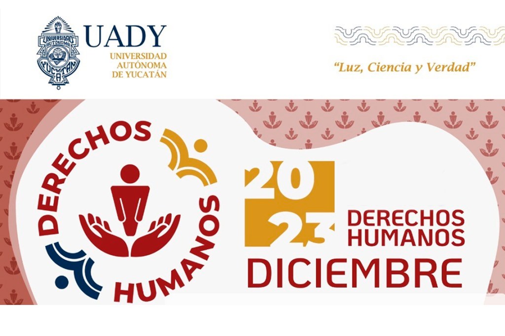 #Yucatán #UADY promoverá los Derechos Humanos 