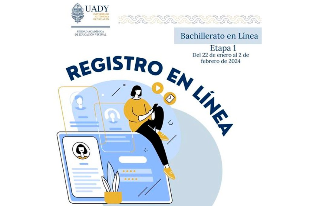 #Yucatán Inicia la última convocatoria para Bachillerato en Línea para el periodo 2023-2024  