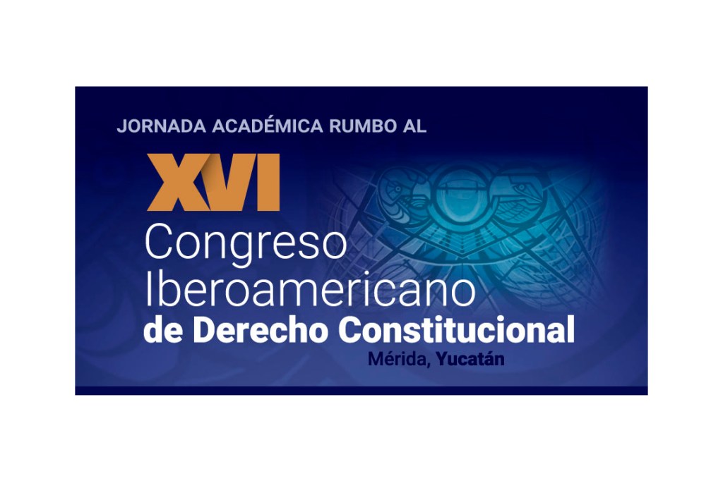 #Yucatán #UADY realizará Jornadas Académicas de Derecho&nbsp;Constitucional