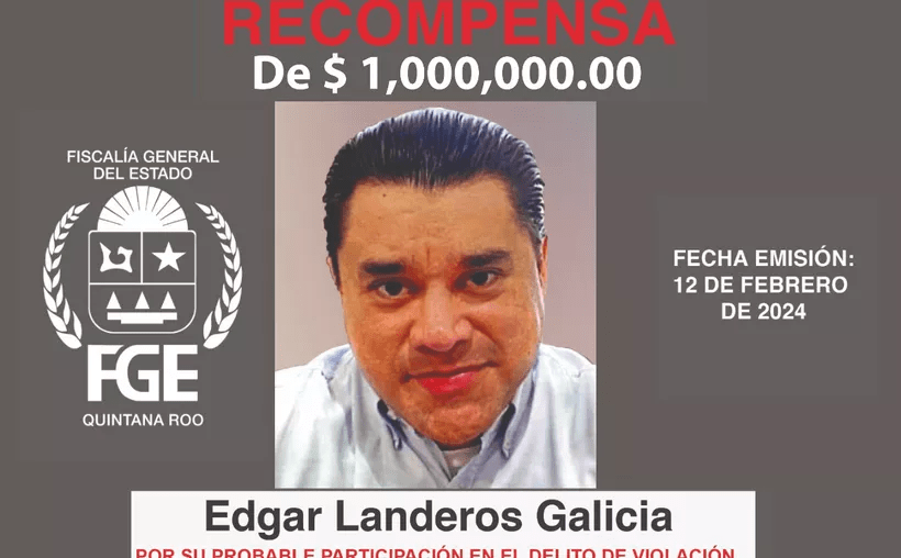 #QuintanaRoo Ofrecen un millón por #EdgarLanderos, psiquiatra acusado de violación en&nbsp;#Cancún