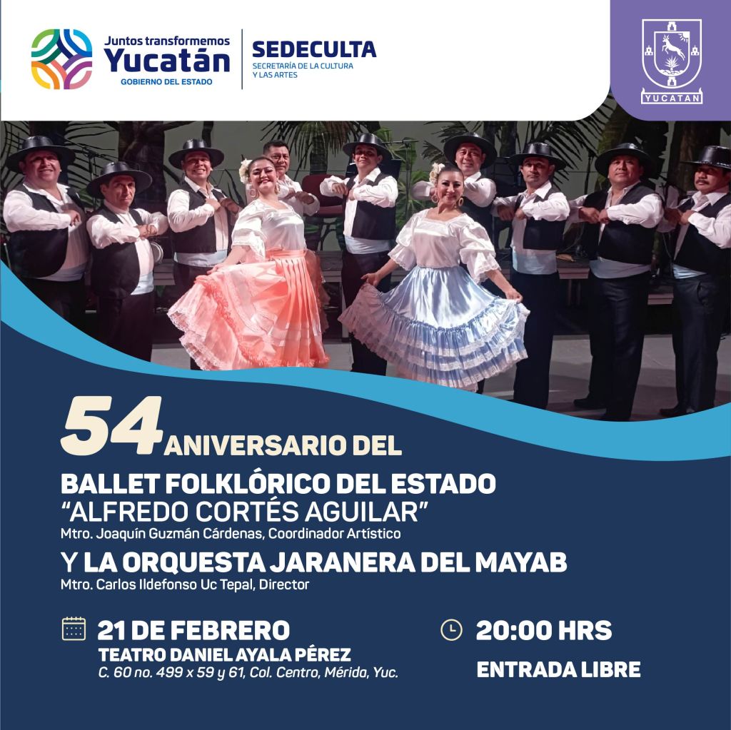 #Yucatán Culturas latinas en los 54 años del Ballet Folklórico del Estado y la Jaranera del&nbsp;Mayab
