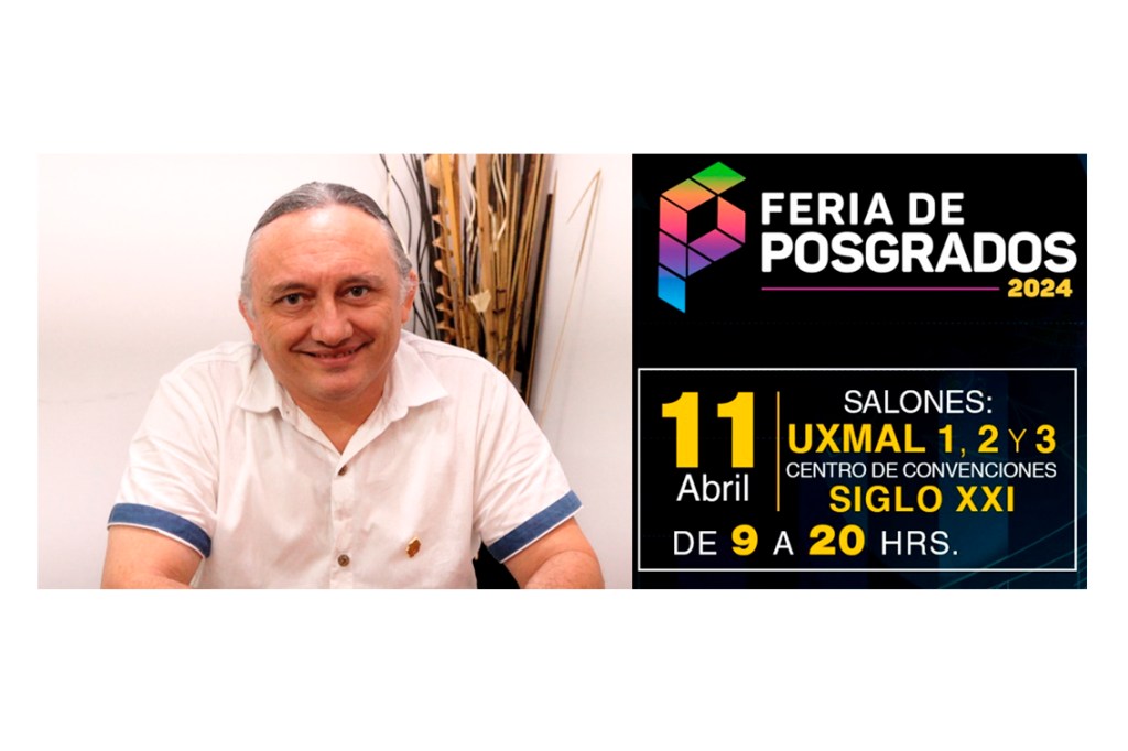#Yucatán Más de 65 programas académicos ofrecerá la #UADY en la #FeriadePosgrados2024